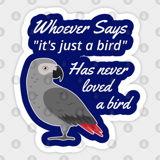 Just A Bird African Grey Parrot Sticker by Einstein Parrot